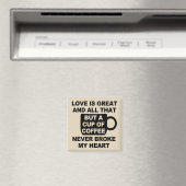 Aimant L'amour café casse mon cœur (In Situ (Lave-vaisselle))