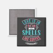 Aimant L'amour est dans l'air et ça sent le café (Recto/Verso)