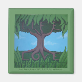 Aimant L'amour est la racine de la vie