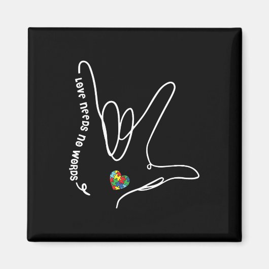 Aimant L'amour n'a pas besoin de mots ASL Puzzle pièce co (Devant)