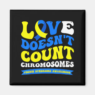 Aimant L'amour ne compte pas les chromosomes monde syndro