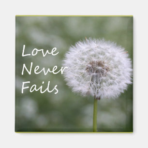 Aimant L'amour n'échoue jamais Dandelion1 Corinthiens 13