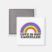 Aimant L'amour n'est pas annulé Rainbow Pride Mois (Recto/Verso)