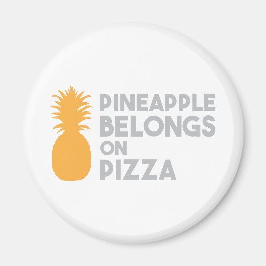 Aimant L'Ananas Appartient À La Pizza (Devant)