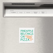 Aimant L'Ananas Appartient À La Pizza (In Situ (Lave-vaisselle))