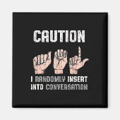 Aimant Langue des signes Vêtements Sourds Sensibilisation (Devant)