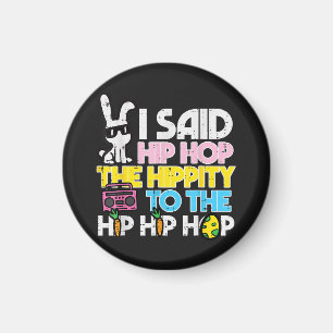 Aimant Lapin de Pâques Hip Hop Hippity 