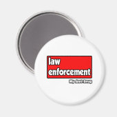 Aimant L'application de la loi... Mon anti-drogue (Recto/Verso)