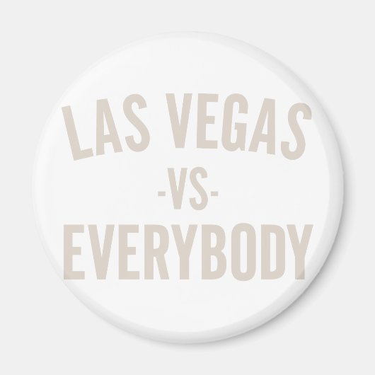 Aimant Las Vegas Vs Tout Le Monde (Devant)