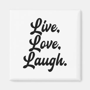 Aimant Laugh Love Live Retro Méditation Mineure Positivit