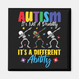 Aimant L'autisme n'est pas un handicap C'est une capacité