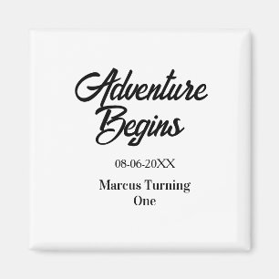 Aimant L'aventure commence 1er anniversaire nom date simp