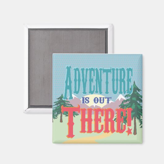 Aimant L'aventure est là ! (Recto/Verso)