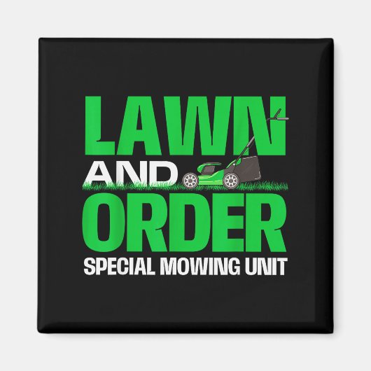 Aimant Lawn And Order Special Mowing Unit - Lawn Mower Ga (Devant)