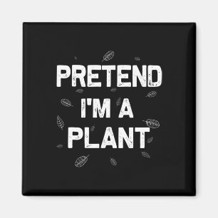 Aimant Lazy Halloween faire semblant d'être un Plante