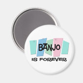 Aimant Le banjo est pour toujours (Recto/Verso)