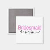Aimant Le Bitchy One (Bridesmaid) (Recto/Verso)