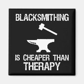 Aimant Le Blacksmithing Est Moins Cher Que La Thérapie Dr (Devant)