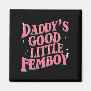 Aimant Le bon petit femboy de papa Fierté LGBT Gay Femoby