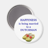 Aimant Le bonheur est marié à un Hollandais (Recto/Verso)