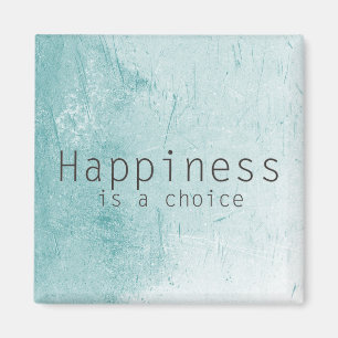Aimant Le bonheur est un choix