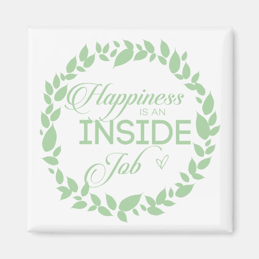 Aimant Le Bonheur Est Une Guirlande Verte À L'Intérieur D (Devant)