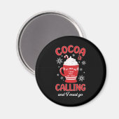 Aimant Le cacao est en train d'appeler (Recto/Verso)