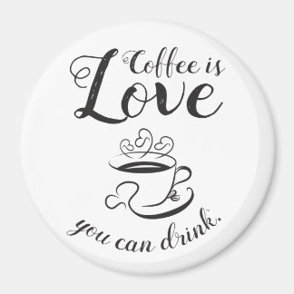 Aimant Le Café Est Amoureux Vous Pouvez Boire De L'Aimant