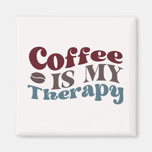 Aimant Le Café Est Ma Thérapie (Devant)