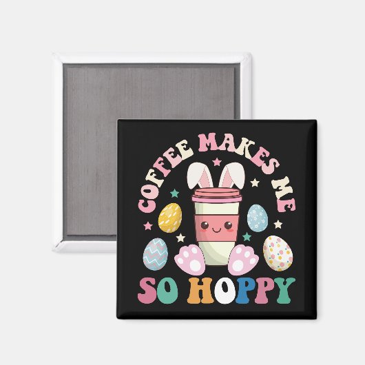 Aimant Le Café Me Rend Si Espéré Lapin Lapin Heureux Pâqu (Recto/Verso)
