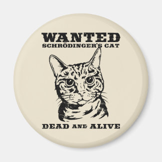 Aimant Le chat de Schrodinger voulait mort ou vivant
