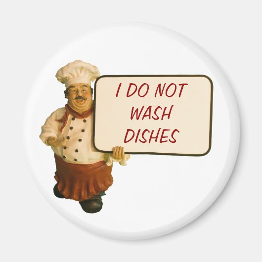 Aimant Le Chef Dit Que Je Ne Lave Pas Les Plats (Devant)