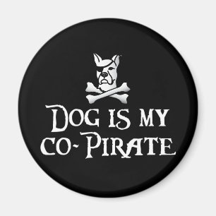 Aimant Le chien est mon Co-Pirate