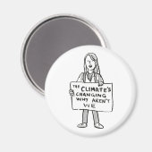 Aimant Le climat change pourquoi nous ne sommes pas (Recto/Verso)