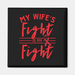 Aimant Le combat de ma femme est mon combat Sensibilisati