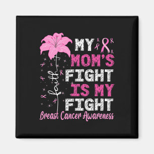 Aimant Le combat de maman est ma lutte Conscience du canc