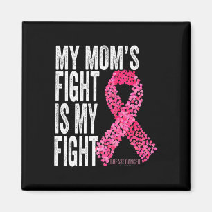 Aimant Le combat de maman est ma lutte Conscience du canc