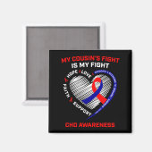 Aimant Le Combat de Mes Cousins Est Mon Combat Maladie Ca (Recto/Verso)
