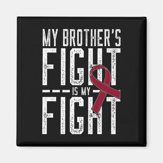 Aimant Le combat de mon frère est mon combat Anémie à cel (Devant)