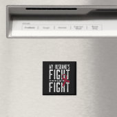 Aimant Le combat de mon mari est mon combat contre l'aném (In Situ (Lave-vaisselle))
