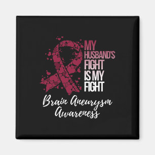 Aimant Le combat de mon mari est mon combat de l'Aneurysm