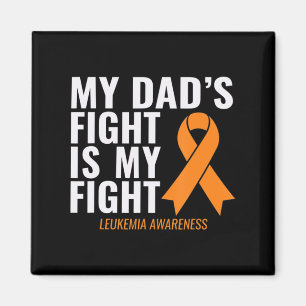 Aimant Le combat de mon père est ma lutte contre la leucé