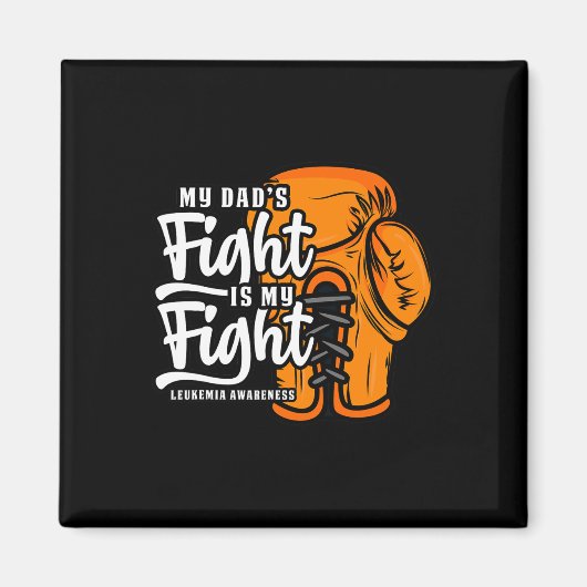 Aimant Le combat de mon père est mon combat. Boxer Leukem (Devant)