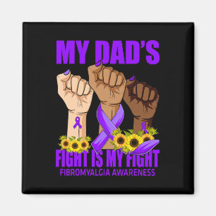 Aimant Le combat de papa est ma lutte contre la fibromyal