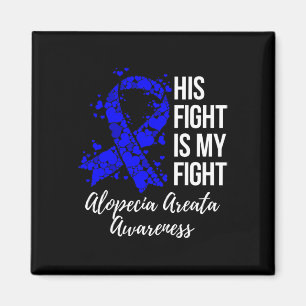 Aimant Le combat est mon combat Alopecia Areata Sensibili