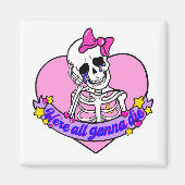 Aimant Le crâne rose de fille allait tous mourir (Devant)