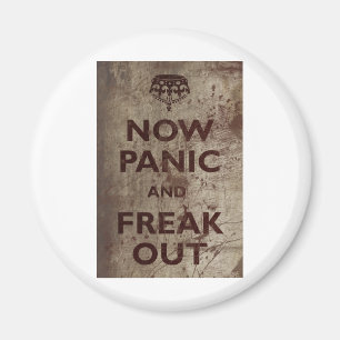 Aimant Le cru maintenant paniquent et Freak