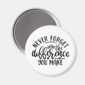 Aimant Le Design Enseignant N'Oublie Jamais La Différence (Recto/Verso)