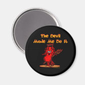 Aimant Le diable m'a fait le faire ! (Recto/Verso)
