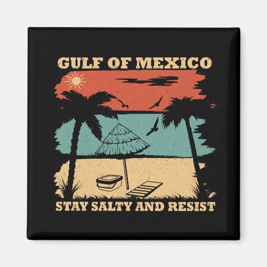 Aimant Le golfe du Mexique reste salé résister à la résis (Devant)